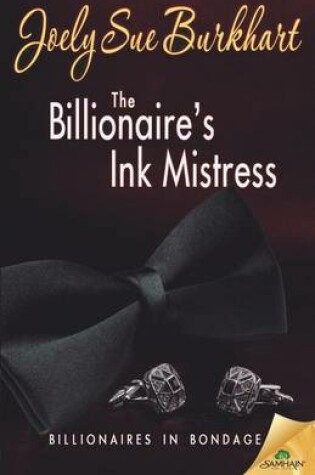 Cover of The Billionaire's Ink Mistress