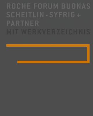 Book cover for Scheitlin, Syfrig Und Partner - Roche Forum Buonas