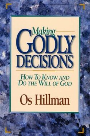 Cover of Making Godly Decisions
