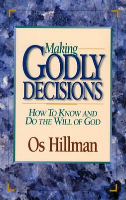 Book cover for Making Godly Decisions