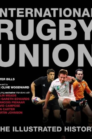 Cover of International Rugby Union The Illustrated History