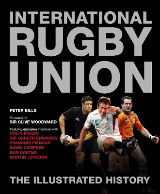 Book cover for International Rugby Union The Illustrated History