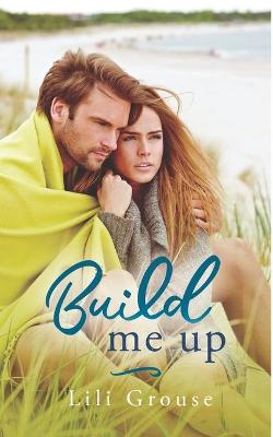 Book cover for Build Me Up