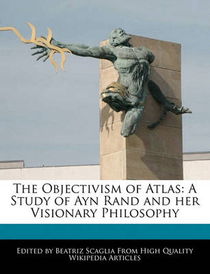 Book cover for The Objectivism of Atlas