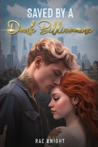 Cover of Saved by a Dark Billionaire