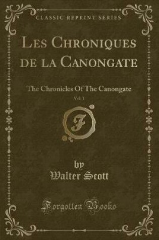 Cover of Les Chroniques de la Canongate, Vol. 1