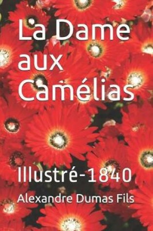 Cover of La Dame Aux Camélias