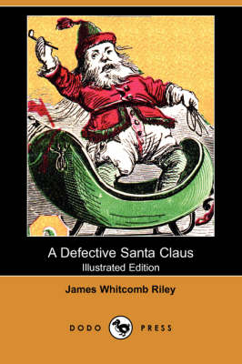 Book cover for A Defective Santa Claus (Illustrated Edition) (Dodo Press)