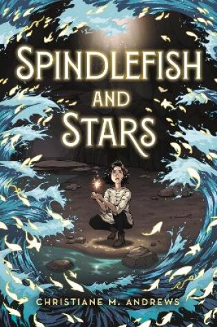 Cover of Spindlefish and Stars