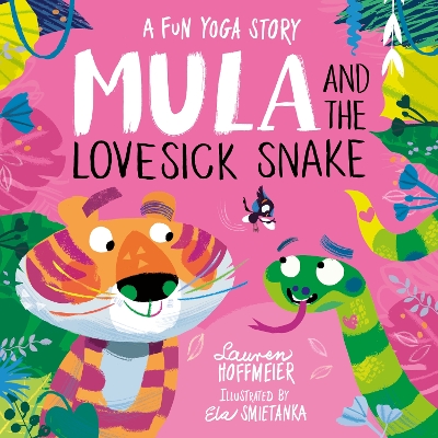 Cover of Mula and the Lovesick Snake (Hardback)