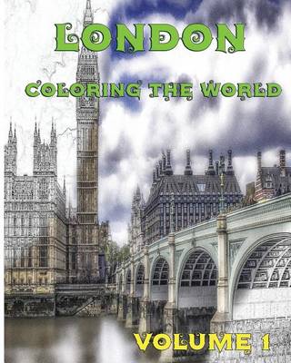 Cover of London Coloring The World Vol.1