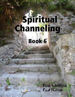 Book cover for Spiritual Channeling Book 6