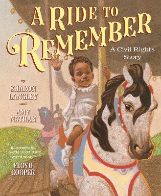 Book cover for A Ride to Remember: A Civil Rights Story