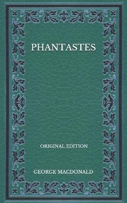 Book cover for Phantastes - Original Edition