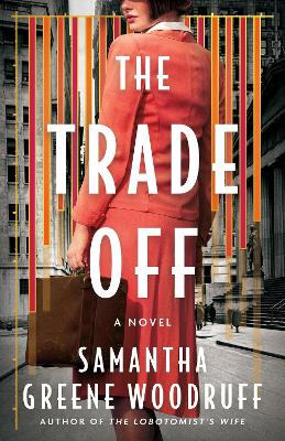 Book cover for The Trade Off