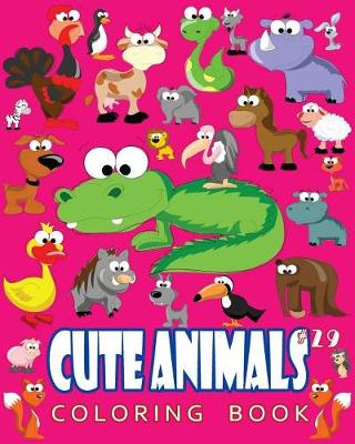 Cover of Cute Animals Coloring Book Vol.29