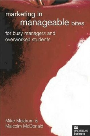 Cover of Marketing in Manageable Bites