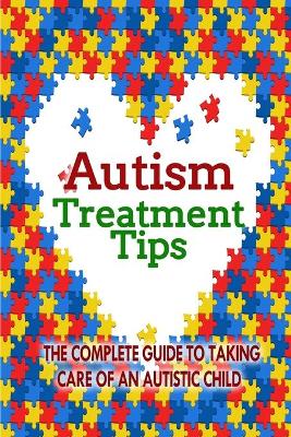 Book cover for Autism Treatment Tips