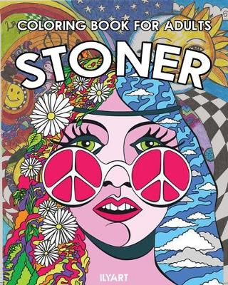 Book cover for Stoner Coloring Book for Adults