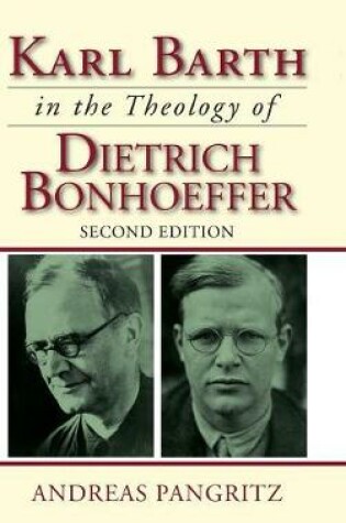 Cover of Karl Barth in the Theology of Dietrich Bonhoeffer