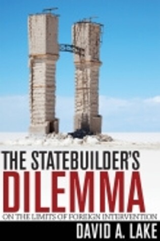 Cover of The Statebuilder's Dilemma