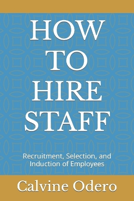 Book cover for How to Hire Staff