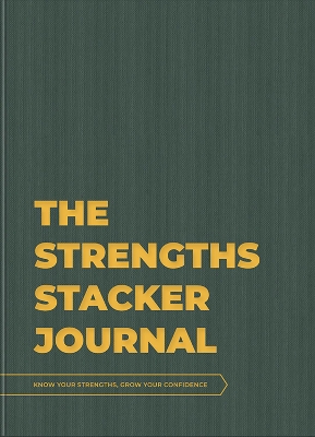 Book cover for THE STRENGTHS STACKER JOURNAL