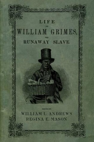 Cover of Life of William Grimes, the Runaway Slave