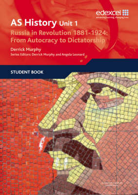 Book cover for Edexcel GCE History Unit 1 D3 Russia in Revolution, 1881-1924: From Autocracy to Dictatorship OLD