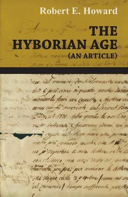 Book cover for The Hyborian Age (An Article)