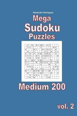 Book cover for Mega Sudoku Puzzles - Medium 200 vol. 2