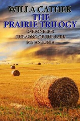 Cover of The Prairie Trilogy