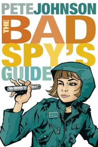 Cover of The Bad Spy's Guide