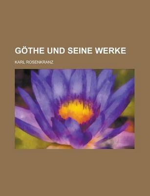Book cover for Gothe Und Seine Werke