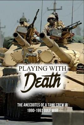Book cover for Playing With Death