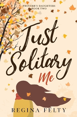 Book cover for Just Solitary Me