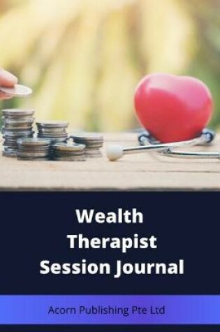 Cover of Wealth Therapist Session Journal