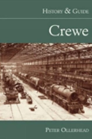 Cover of Crewe: History and Guide