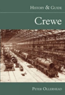 Book cover for Crewe: History and Guide