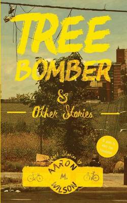 Book cover for Tree Bomber & Other Stories