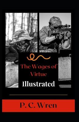 Book cover for The Wages of Virtue Illustrated