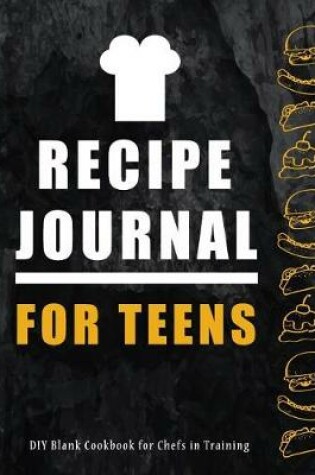 Cover of Recipe Journal for Teens
