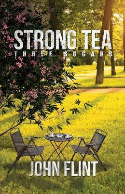 Book cover for Strong Tea, Three Sugars