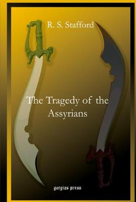 Book cover for The Tragedy of the Assyrians