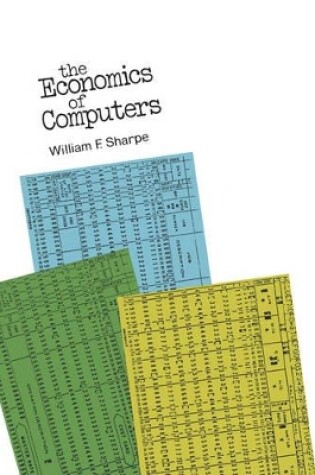 Cover of The Economics of Computers