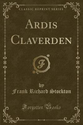 Book cover for Ardis Claverden (Classic Reprint)