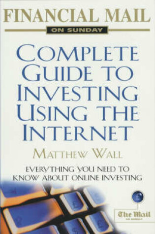 Cover of Fmos Complete Guide To Internet Investment