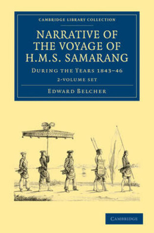 Cover of Narrative of the Voyage of HMS Samarang, during the Years 1843-46 2 Volume Set