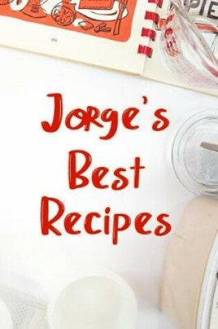 Cover of Jorge's Best Recipes