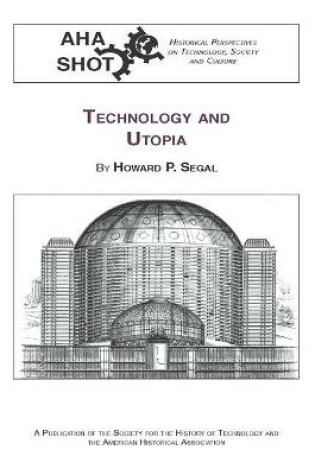 Cover of Technology and Utopia